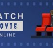 Choose the Best Films At the Best Platform